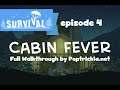 Poptropica Survival Episode 4 Cabin Fever Walkthrough