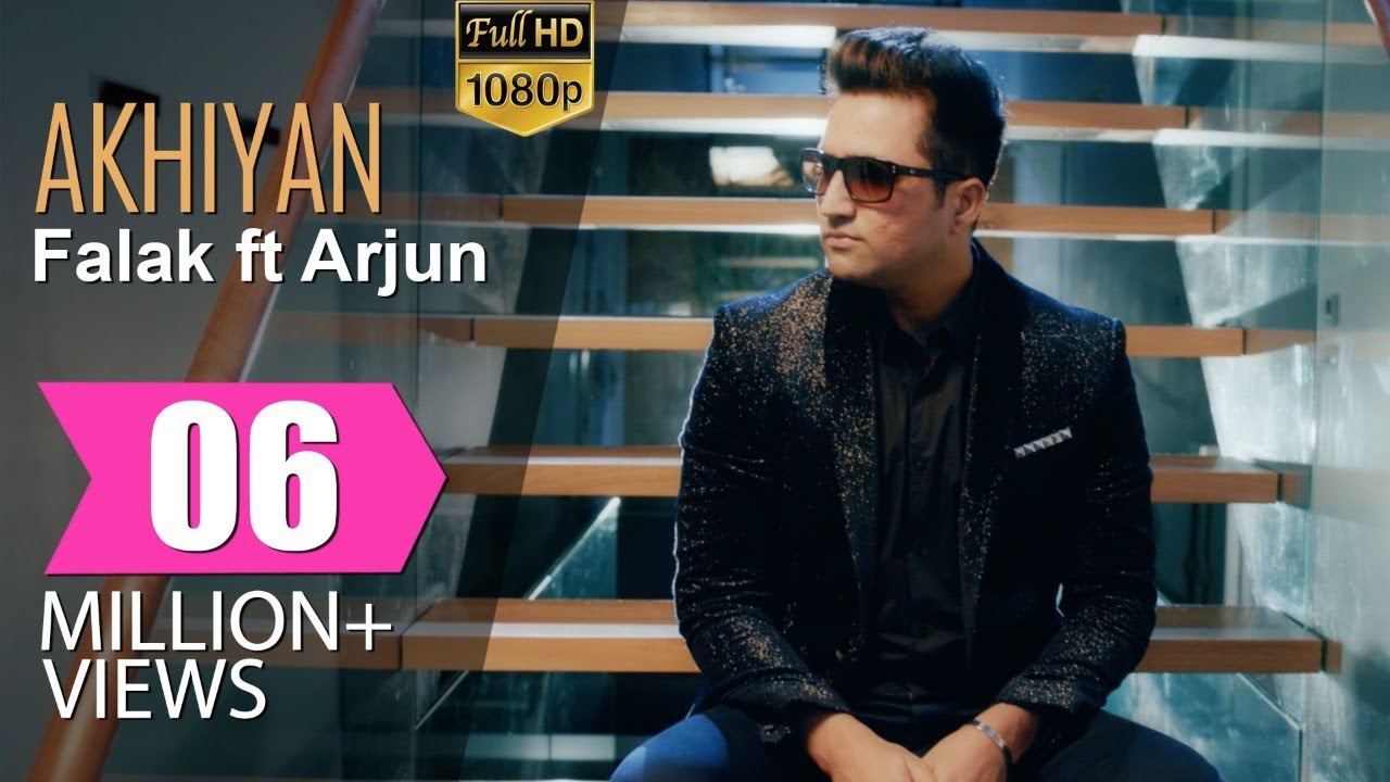 Akhiyan Lyrics  | Punjabi | Falak Shabir feat. Arjun | Zoh