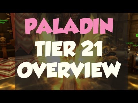 New Paladin Tier 21 - Light's Vanguard - Updated Set Bonus Patch 7.3.5