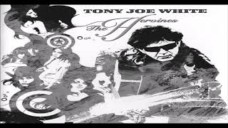 Tony Joe White - Rich Woman Blues