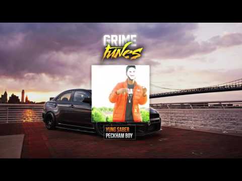 Yung Saber - Peckham Boy