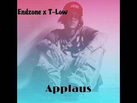 Endzone x T-Low | APPLAUS ( Speed Up Version )