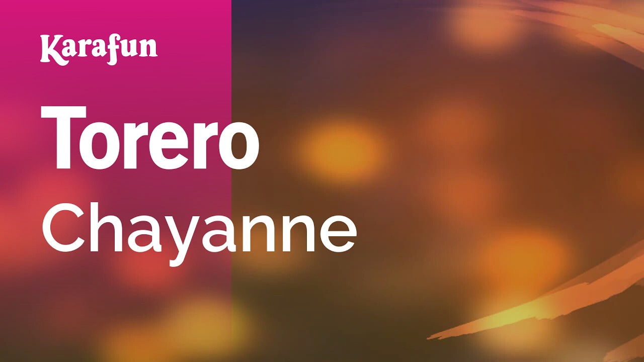 Torero - Chayanne | Versión Karaoke | KaraFun