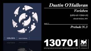 Dustin O'Halloran - Prelude N. 3 [Vorleben]