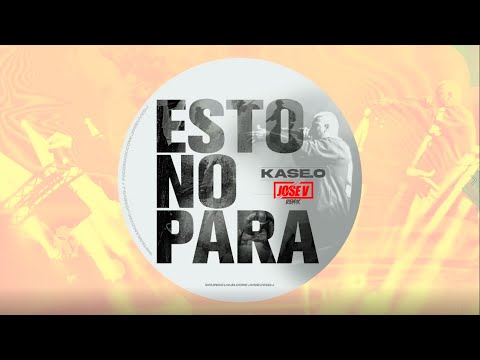 Kase.O - Esto No Para (Jose V Groove Remix)