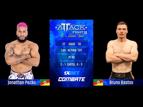 Attack Fight 28 - Jonathan Pezão x Bruno Bastos 84kg