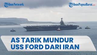 AS Tarik Mundur Kapal Induk USS Gerald R Ford dari Operasi Iran usai Terbakar Hebat