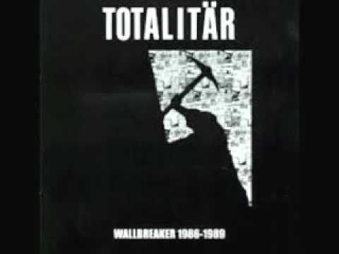 TOTALITAR - Wallbreaker  1986 - 1989 ( FULL )