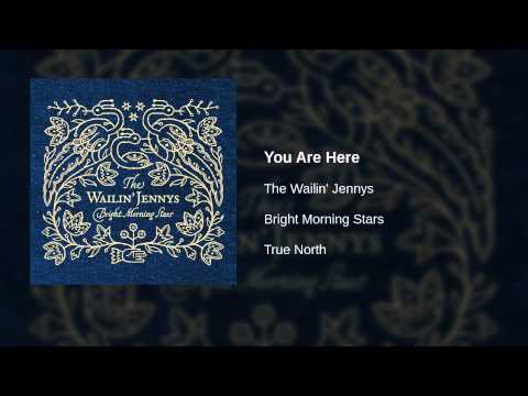 The Wailin' Jennys - You Are Here