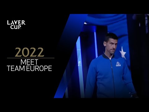 Meet Team Europe | Laver Cup 2022