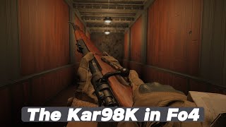 The Kar98k in Fo4