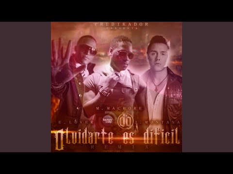 Olvidarte Es Difícil (Remix)