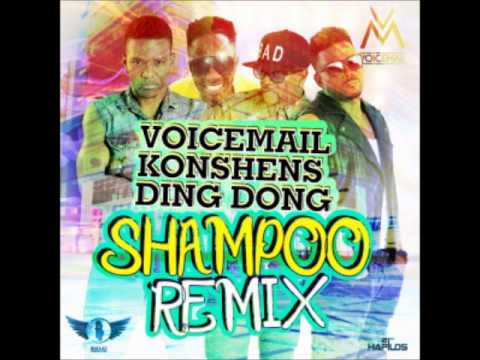OO Voicemail Konshens Ding Dong Shampoo  Remix 2014