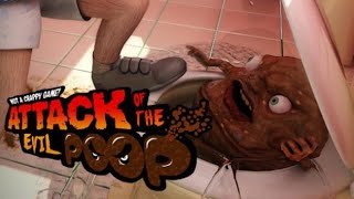 ATTACK OF THE EVIL POOP VR