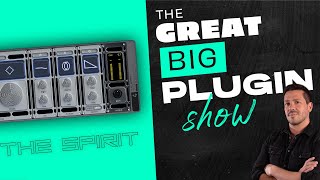 Video thumbnail for THE SPIRIT by Cradle 👻| The Great Big Plugin Show by Puremix