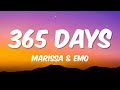 Marissa 365 Days Lyrics Ft EMO