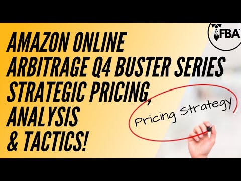 Amazon FBA Online Arbitrage Q4 Buster Series | Episode 3 (Strategic Pricing, Analysis & Tactics)