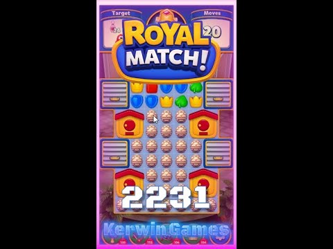 Royal Match Level 2231 - No Boosters Gameplay