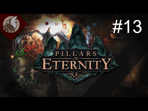 Pillars of Eternity [EP 13] - That. Is. A. Dragon.