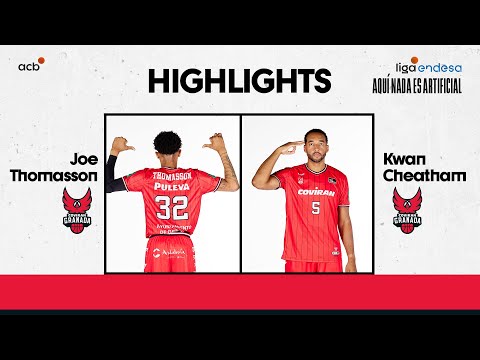 The duo CHEATHAM - THOMASSON gives Coviran Granada the first win | Liga Endesa 2023-24
