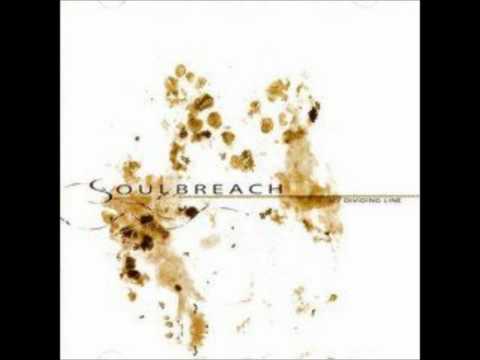 Soulbreach - Cease To Be