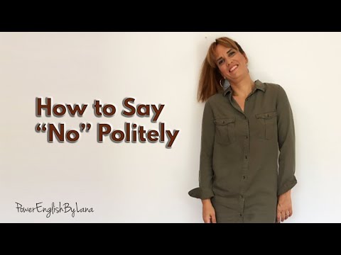 How to say NO politely