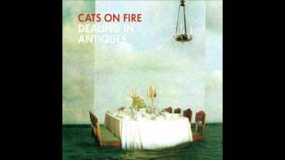 Cats On Fire - The Smell of an Artist