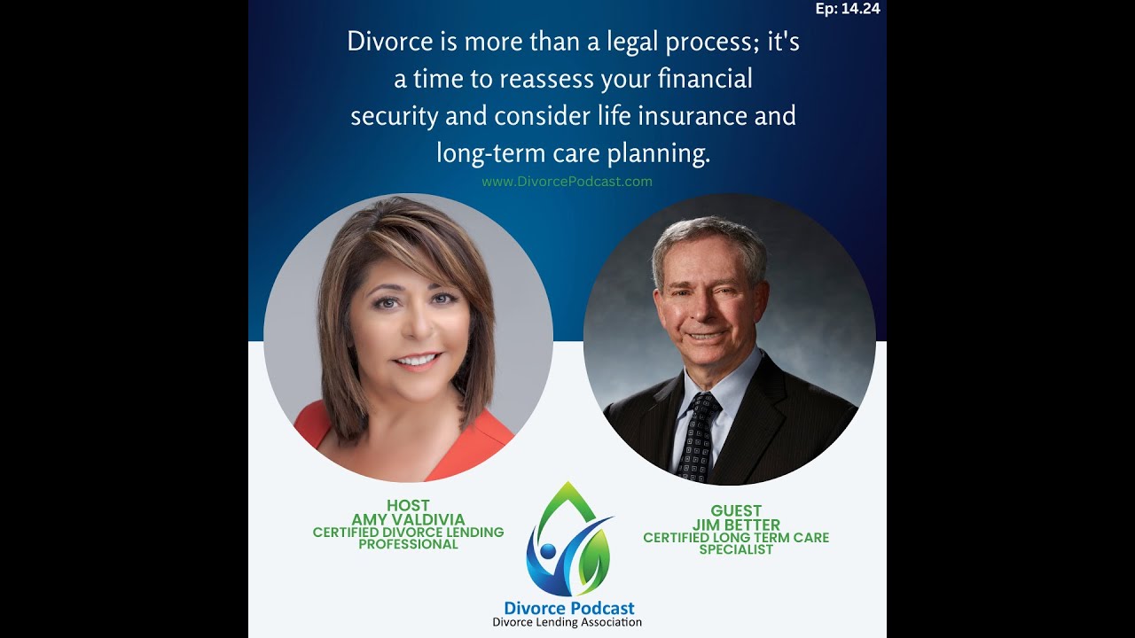 EP: 14.24 - Amy Valdivia, CDLP® with Certified Long Term Care Specialist, Jim Better