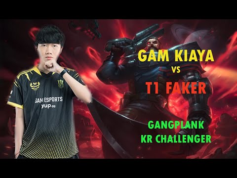 [REPLAY] GAM KIAYA GANGPLANK TOP ĐỐI ĐẦU VỚI FAKER | GANGPLANK VS GNAR TOP LANE CHALLENGER