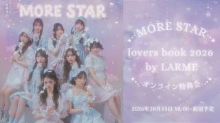 Download lagu 10月15日(木) MORE STAR lovers book by LARME オンライン特典会 mp3