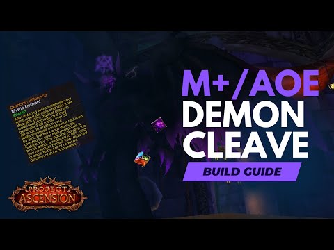 THE ULTIMATE DEMON! | Project Ascension Area 52 | Demon Cleave Build