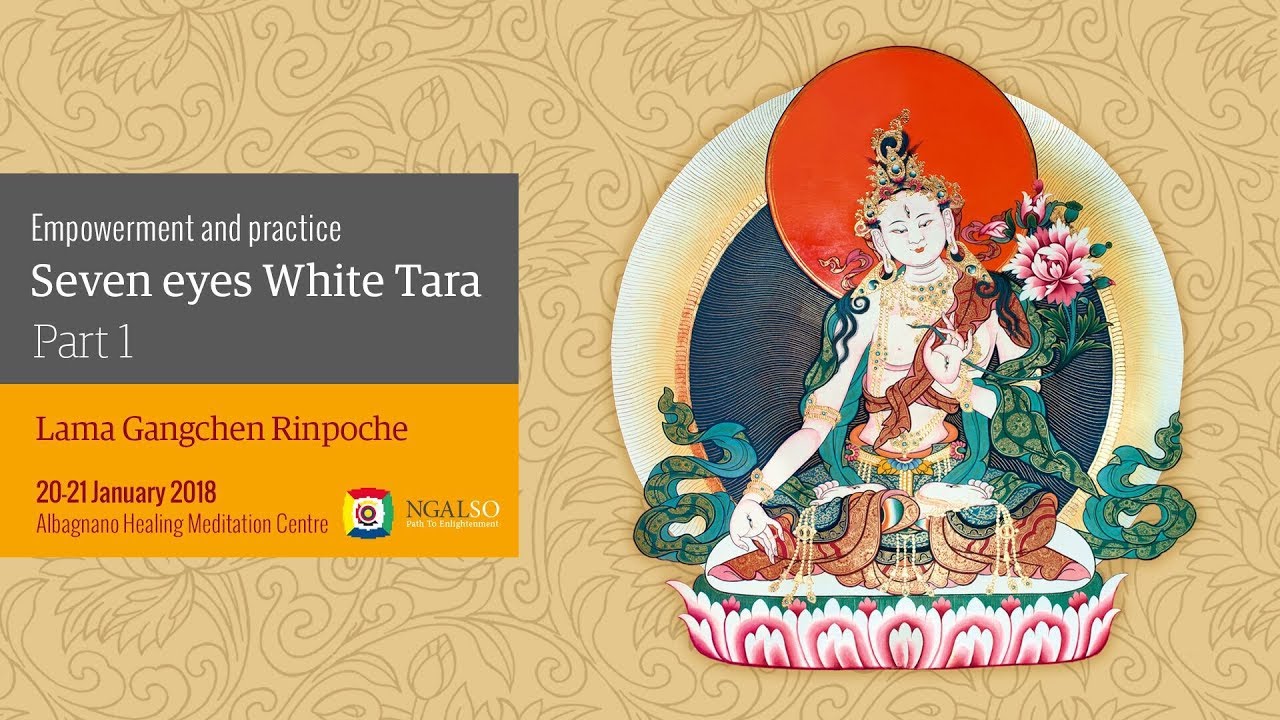 Empowerment and practice of seven eyes white Tara - part 1