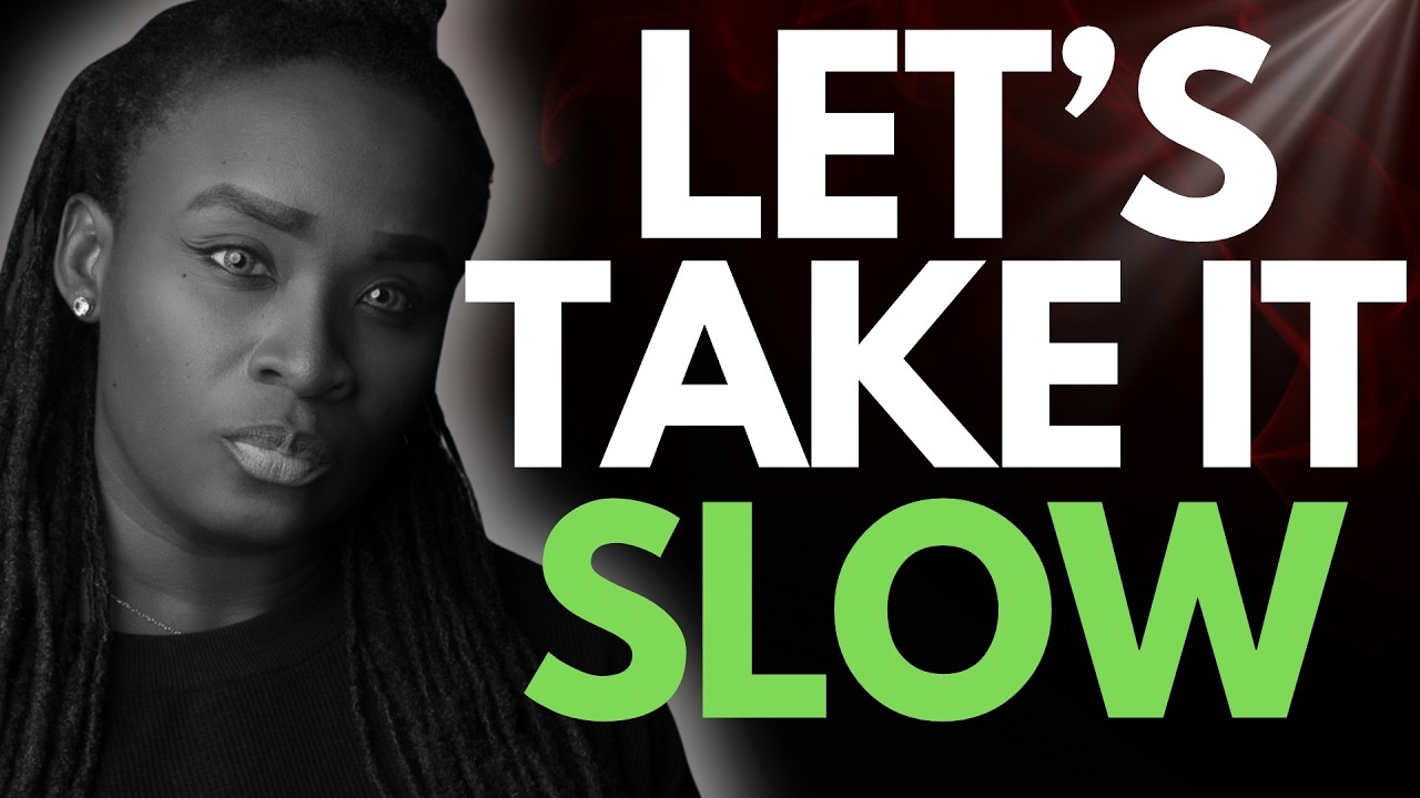 What Women Really Mean When They Say ‘Let's Take It Slow'
