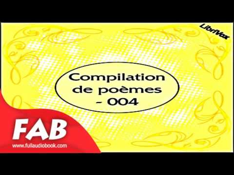 Compilation de poèmes   004 Full Audiobook by Poetry Audiobook