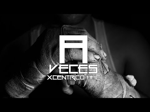 Xcentrico HHC - A veces