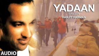 Harjit Harman Official Audio Song Yaadan  Mundari 