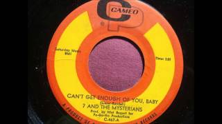 QUESTION MARK & THE MYSTERIANS -  CAN'T GET ENOUGH OF YOU, BABY - CAMEO PARKWAY