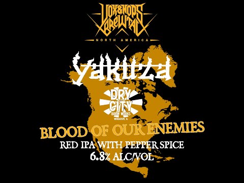 Vox&Hops Brewtal North America - Dry City Brew Works x Yakuza