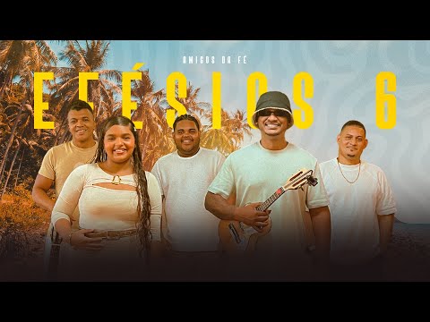 Ministério amigos da fé- Efésios 6
