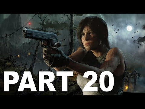 SHADOW OF THE TOMB RAIDER Gameplay Walkthrough Part 20 (1080p HD PS4) No Commentary