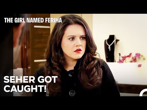 Did You Think It Was Easy to Sell Rings? - The Girl Named Feriha Episode 34