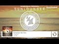 Sunlounger feat. Zara - Crawling (Chill Mix ...