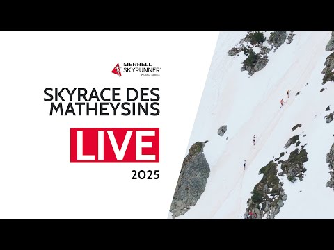 Skyrace des Matheysins LIVE 2025 - MSWS25 - Skyrunning