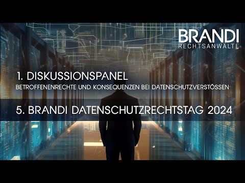 1. Diskussionspanel: Betroffenenrechte und Konsequenzen bei Datenschutzverstößen
