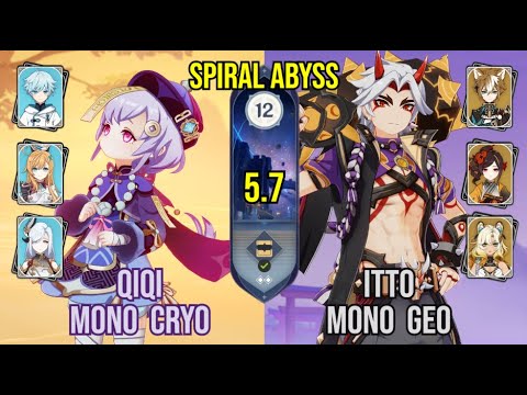 C3 Qiqi Mono Cryo + C1 Itto Mono Geo | Spiral Abyss 5.7 | Genshin Impact