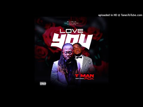 T-man williams ft Pck { _Love You Today_} Prob by T-man 2021 Liberian music