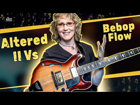 Sheryl Bailey - Bebop Flow Part 2 - Combining Families for Altered II V's