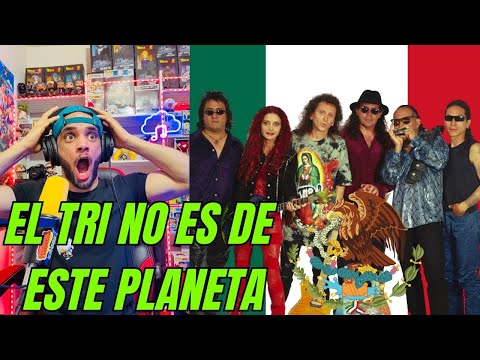 I HEAR FOR THE FIRST TIME to El Tri MEXICAN ROCK!