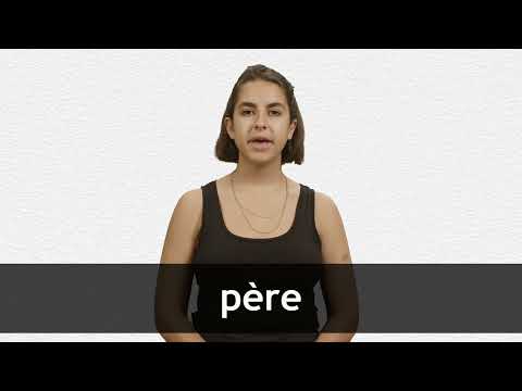 How to pronounce PÈRE in French