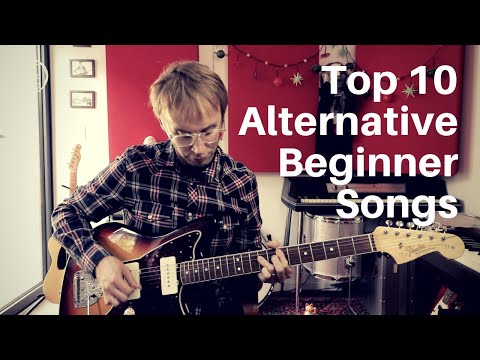 Top 10 Alternative Beginner Songs | Guitar Lesson